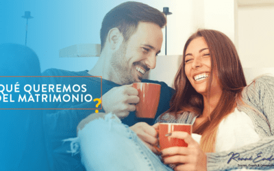 ¿Qué queremos de un Matrimonio?